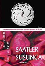 Saatler Susunca & Herkesin Hayatında Ruhundaki Saatlerin Sustuğu Bir An Var