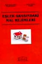 Eşler Arasındaki Mal Rejimleri