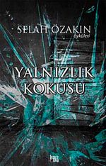 Yalnızlık Kokusu