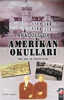 Anadolu'da Amerikan Okulları