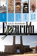 Erzurum Gezi Rehberi
