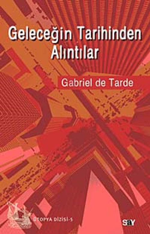 Geleceğin Tarihinden Alıntılar
