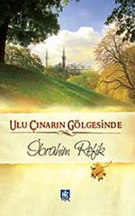 Ulu Çınarın Gölgesinde