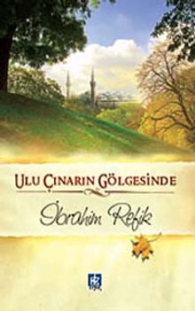 Ulu Çınarın Gölgesinde