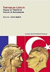 Tartışılan Laiklik & Fransa ve T&uuml;rkiye'de İlkeler ve Algılamalar