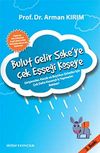 Bulut Gelir S&ouml;ke'ye &Ccedil;ek Eşşeği K&ouml;şeye