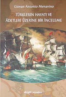 Türklerin Hayatı ve Adetleri Üzerine Bir İnceleme
