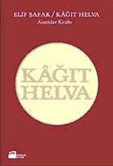 Kağıt Helva/Alıntılar Kitabı (Ciltsiz)