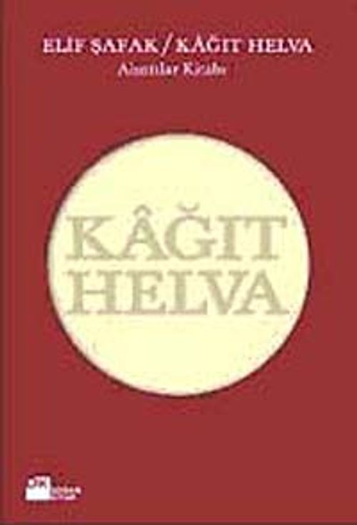 Kağıt Helva/Alıntılar Kitabı (Ciltsiz)