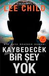 Kaybedecek Bir Şey Yok
