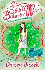 Sihirli Balerin 4 / Defne ve Cam Ayakkabılar