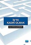 İş'te Kadın Olmak