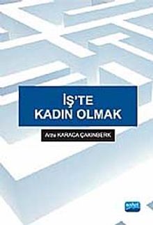 İş'te Kadın Olmak