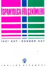 İspanyolca Fiil Çekimleri