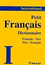 International Fransızca-Türkçe / Türkçe -Fransızca Cep Sözlüğü