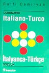 İtalyanca - T&uuml;rk&ccedil;e S&ouml;zl&uuml;k (11x16)
