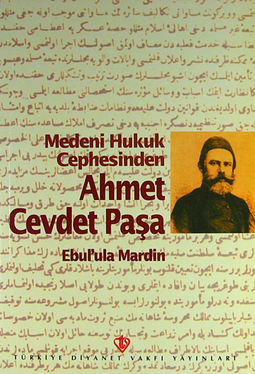 Medeni Hukuk Cephesinden Ahmet Cevdet Paşa