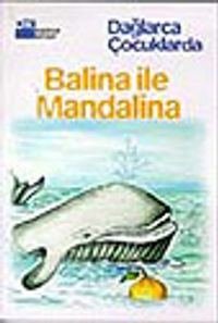 Balina İle Mandalina