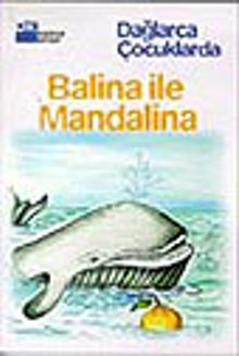 Balina İle Mandalina