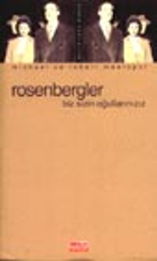 Rosenbergler/Biz Sizin Oğullarınızız