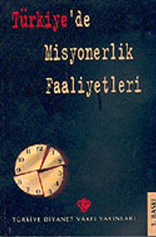 Türkiye'de Misyonerlik Faaliyetleri