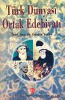 Türk Dünyası Ortak Edebiyatı