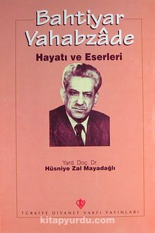 Bahtiyar Vahabzade Hayatı ve Eserleri