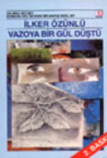 Vazoya Bir Gül Düştü