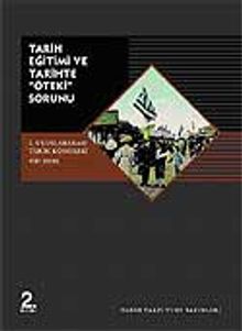 Tarih Eğitimi ve 'Tarihte Öteki' Sorunu