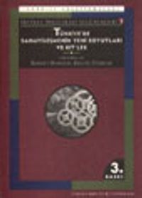 Türkiye'de Sanayileşmenin Yeni Boyutları ve Kitler