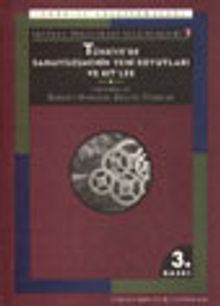 Türkiye'de Sanayileşmenin Yeni Boyutları ve Kitler