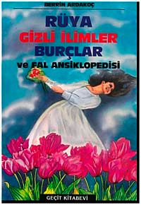 Rüya, Gizli İlimler, Burçlar ve Fal Ansiklopedisi