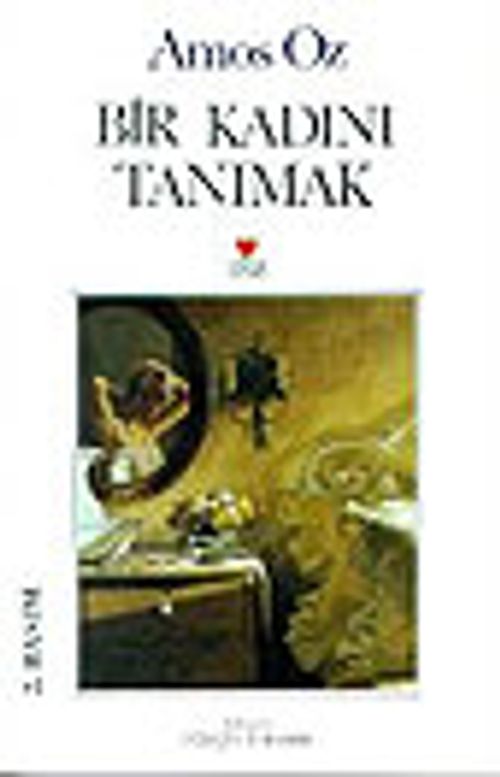 Bir Kadını Tanımak