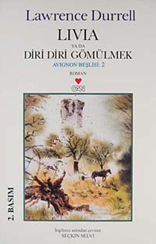 Livia Ya Da Diri Diri Gömülmek / Avignon Beşlisi 2