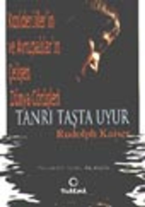 Tanrı Taşta Uyur
