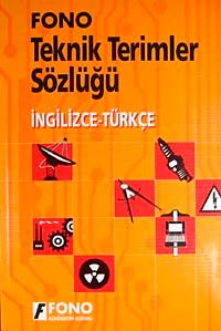 İngilizce-Türkçe Teknik Terimler Sözlüğü