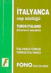 İtalyanca Cep S&ouml;zl&uuml;ğ&uuml; (İtalyanca/T&uuml;rk&ccedil;e-T&uuml;rk&ccedil;e/İtalyanca)