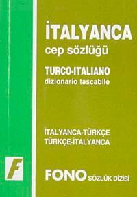 İtalyanca Cep Sözlüğü (İtalyanca/Türkçe-Türkçe/İtalyanca)