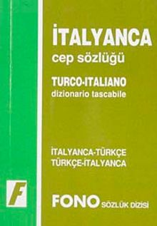İtalyanca Cep Sözlüğü (İtalyanca/Türkçe-Türkçe/İtalyanca)