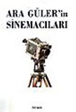Ara Güler'in Sinemacıları