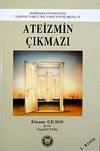 Ateizmin &Ccedil;ıkmazı / 39-A-4