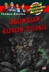 Uğursuz Kuşun &Ouml;t&uuml;ş&uuml; (13.kitap)