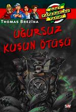 Uğursuz Kuşun Ötüşü (13.kitap)