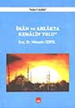 İman ve Ahlakta Kemalin Yolu