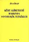 K&uuml;rt Aşiretleri Hakkında Sosyolojik Tetkikler