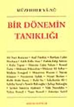 Bir Dönemin Tanıklığı