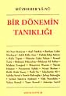 Bir Dönemin Tanıklığı