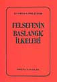 Felsefenin Başlangıç İlkeleri