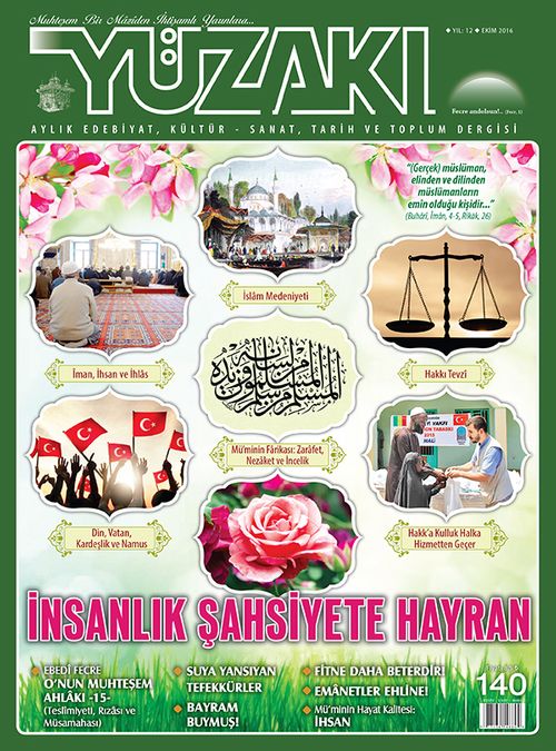 Yüzakı Aylık Edebiyat, Kültür, Sanat, Tarih ve Toplum Dergisi / Sayı:140 Ekim 2016
