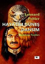 Hayatım Güneş Dansım & Hapishane Yazıları